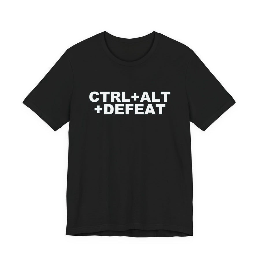 CTRL+ALT+DEFEAT Tee